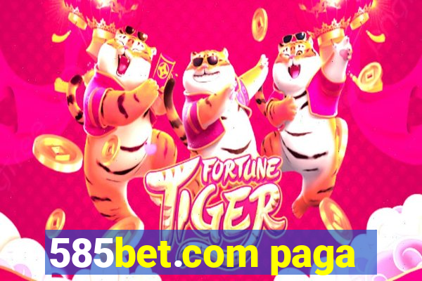 585bet.com paga